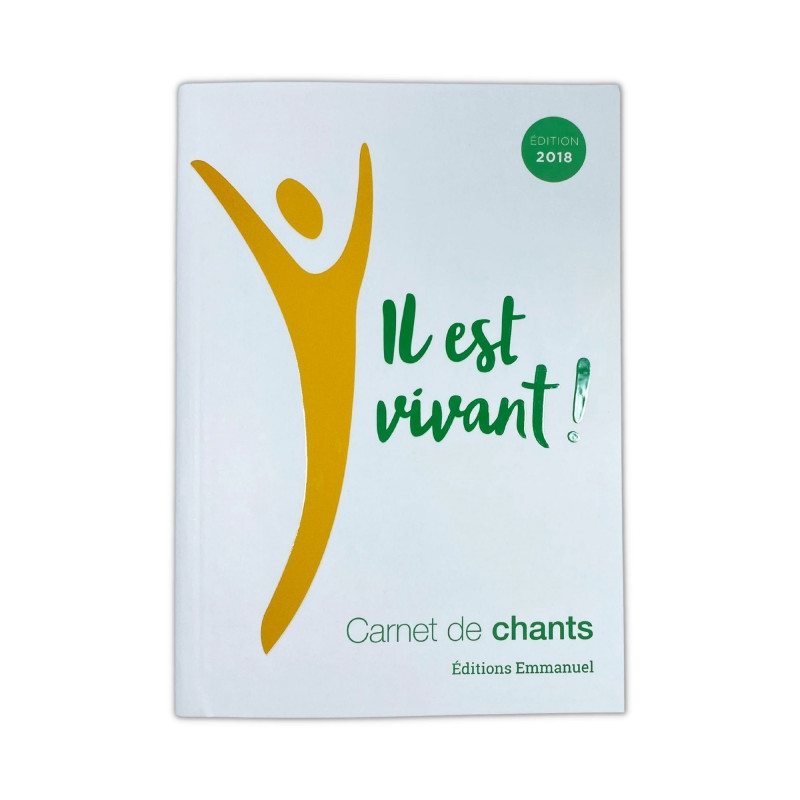 Couverture carnet de chants Il est vivant ! Petit format - Édition 2018