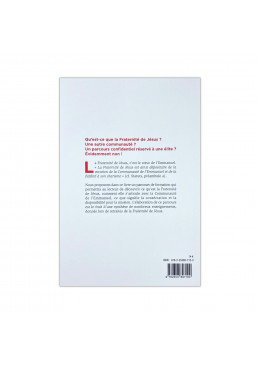 Quatrième de couverture livre Au cœur de la Communauté de l'Emmanuel - La Fraternité de Jésus