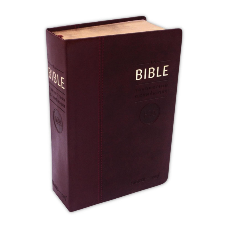 Bible en Français - TOB Traduction Œcuménique de la Bible 2010
