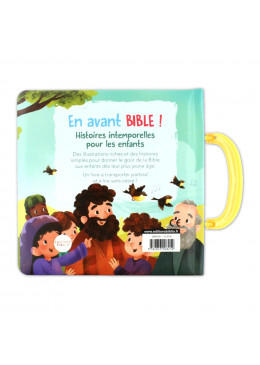 Quatrième de couverture En avant Bible ! Histoires intemporelles pour les enfants